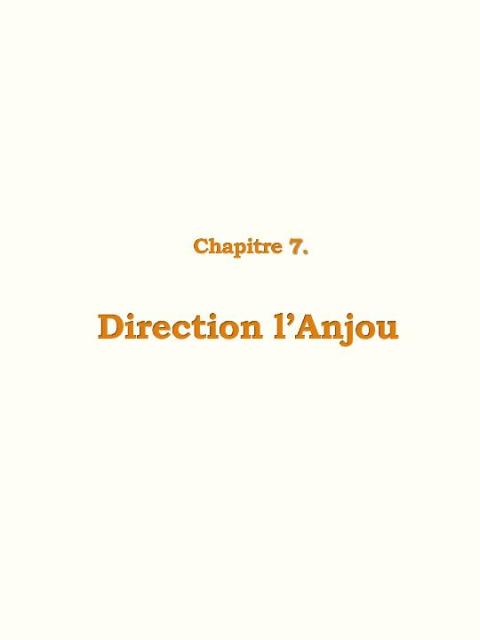 Chapitre 7 : Douceur angevine