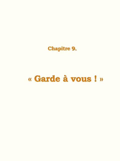 Chapitre 9 : "Garde à vous !"